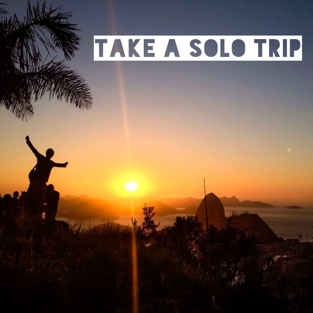 Take a solo trip